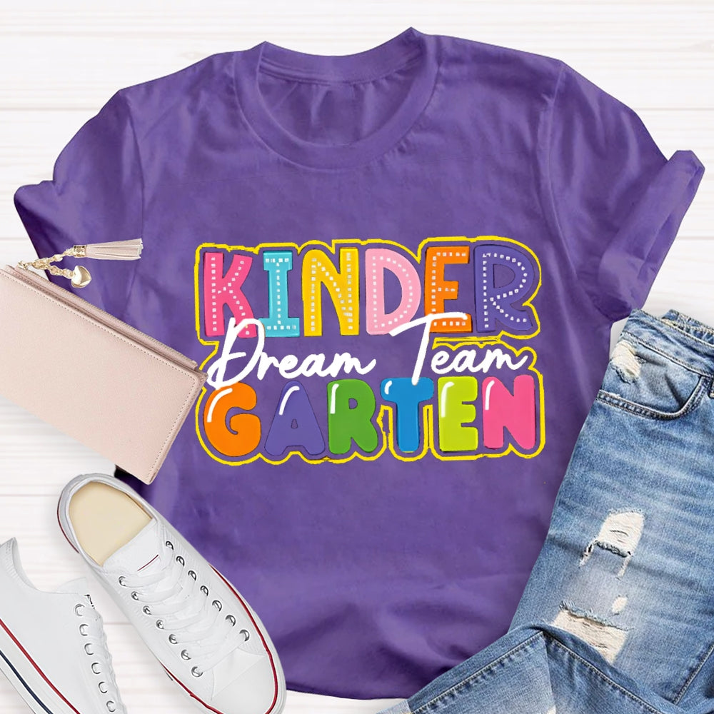 Personalized Grade Kinder Garten Dream Team T-shirt