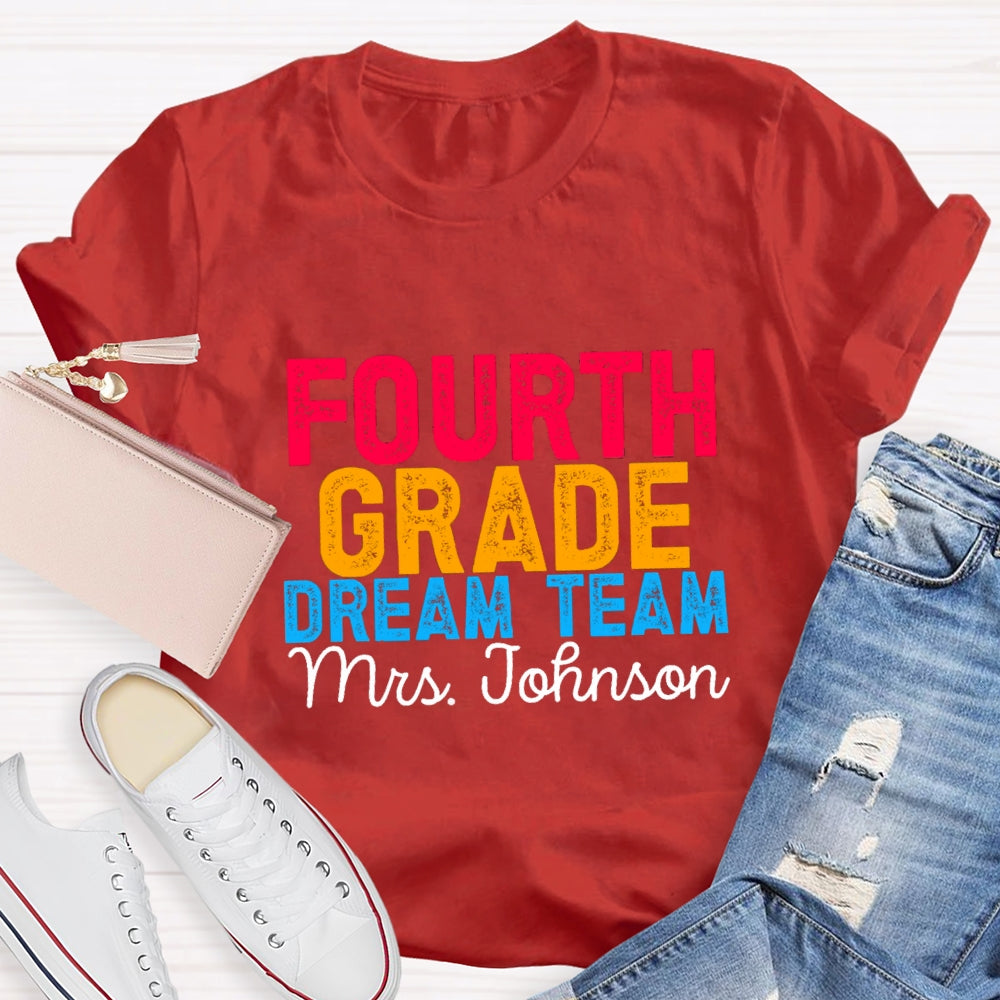 Personalized Grade And Name Colorful Letter Dream Team T-shirt