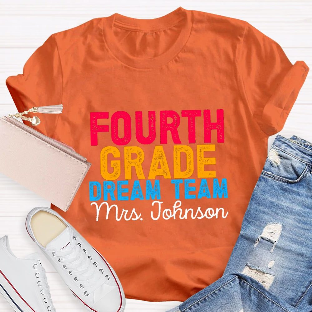Personalized Grade And Name Colorful Letter Dream Team T-shirt
