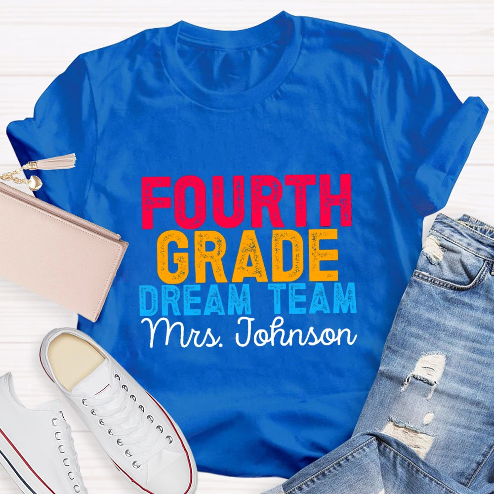 Personalized Grade And Name Colorful Letter Dream Team T-shirt