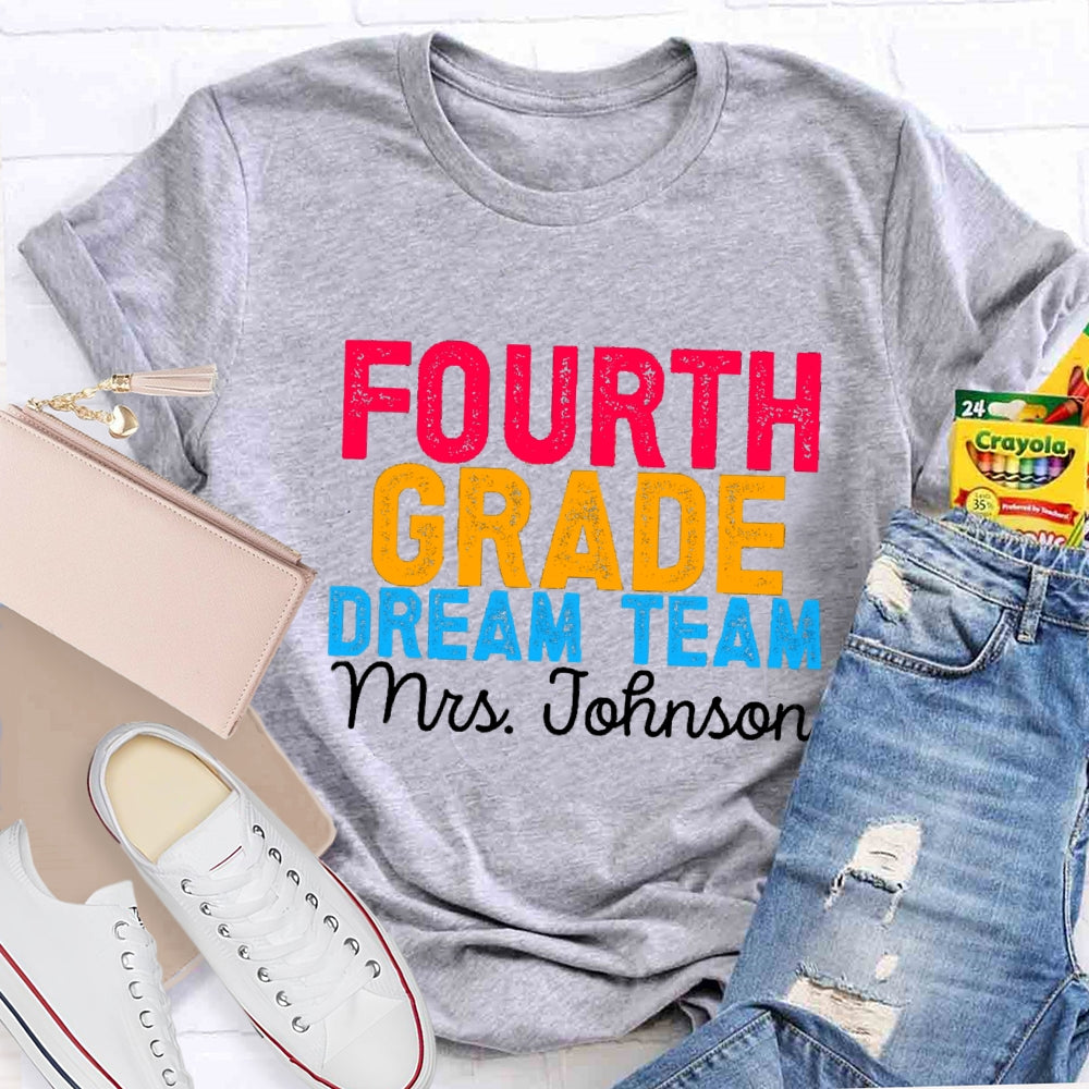 Personalized Grade And Name Colorful Letter Dream Team T-shirt