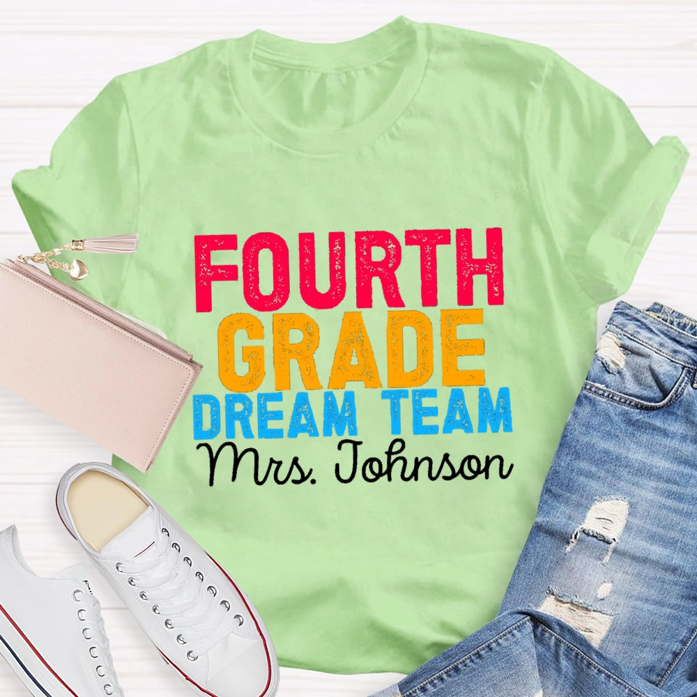 Personalized Grade And Name Colorful Letter Dream Team T-shirt