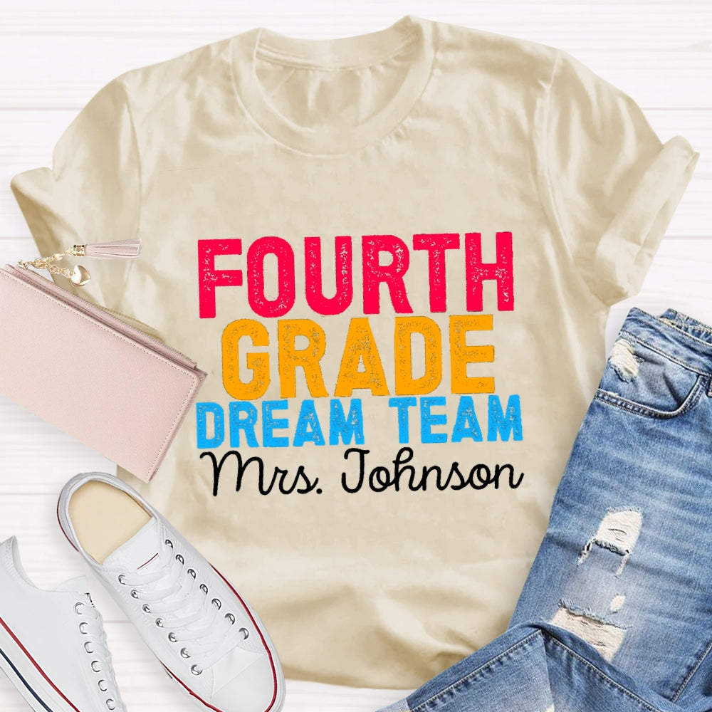 Personalized Grade And Name Colorful Letter Dream Team T-shirt