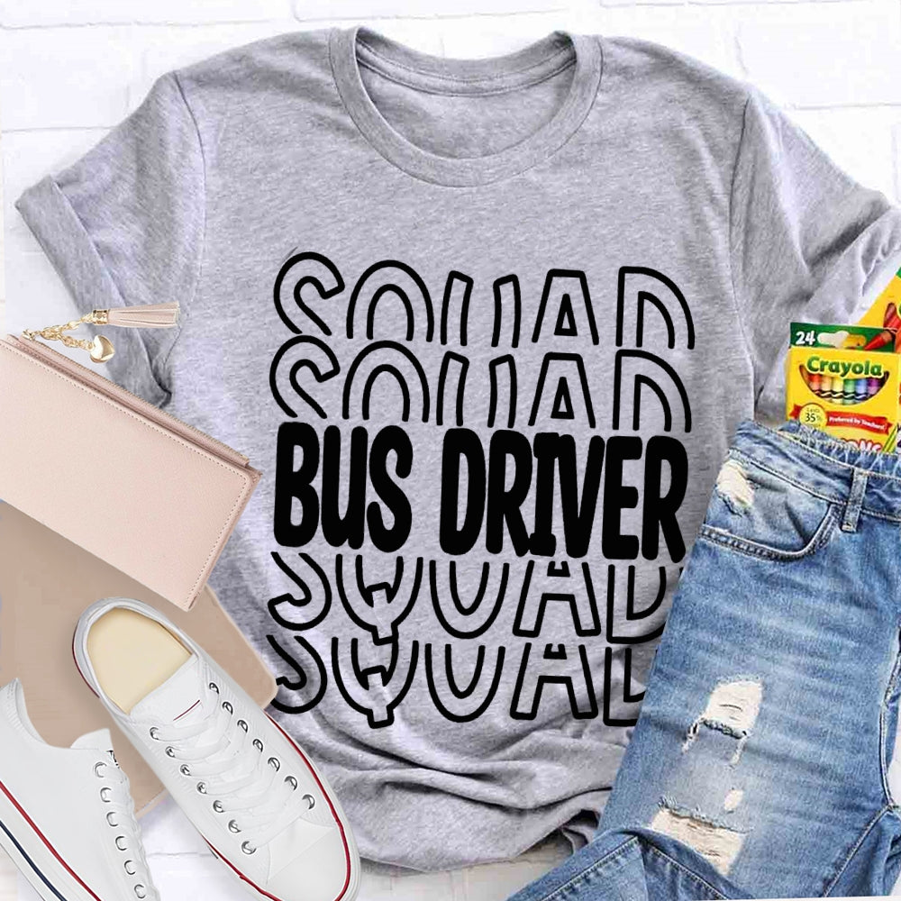 Bus Driver Squad T-shirt