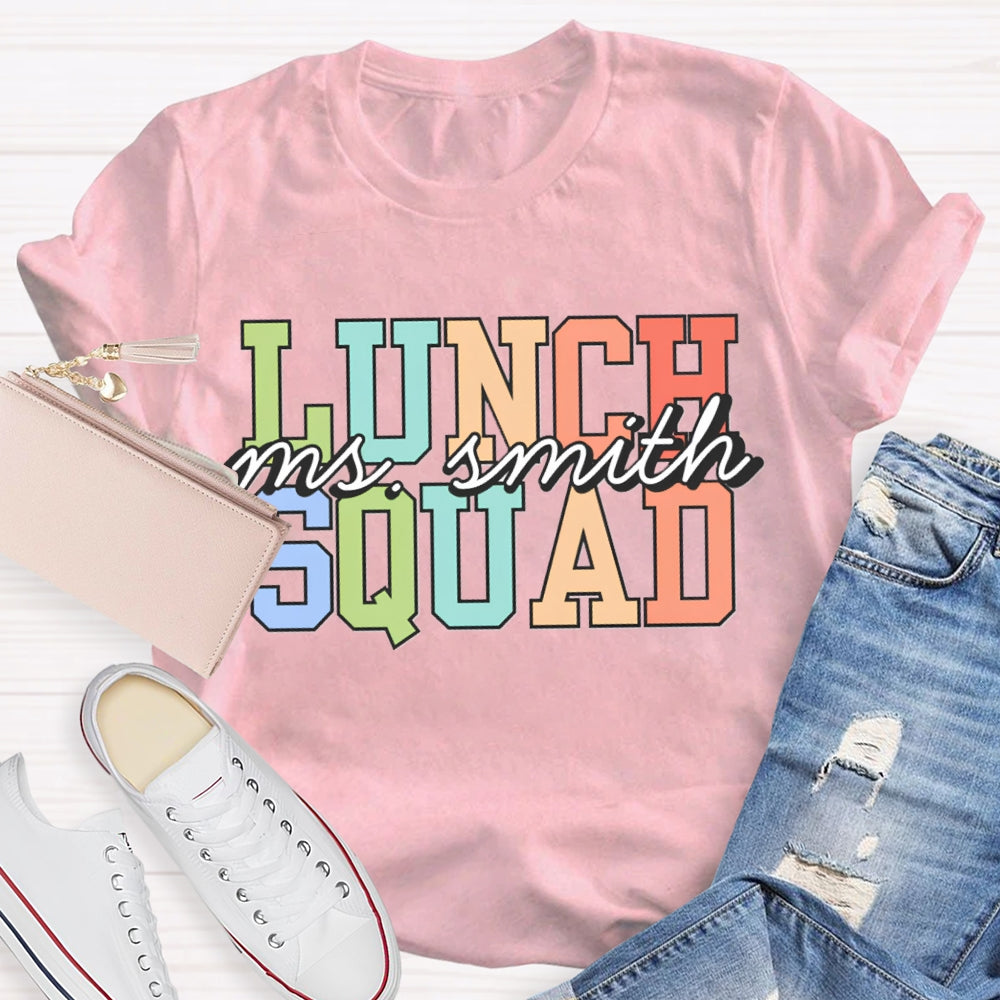 Personalized Lunch Lady Name Lunch Squad T-shirt