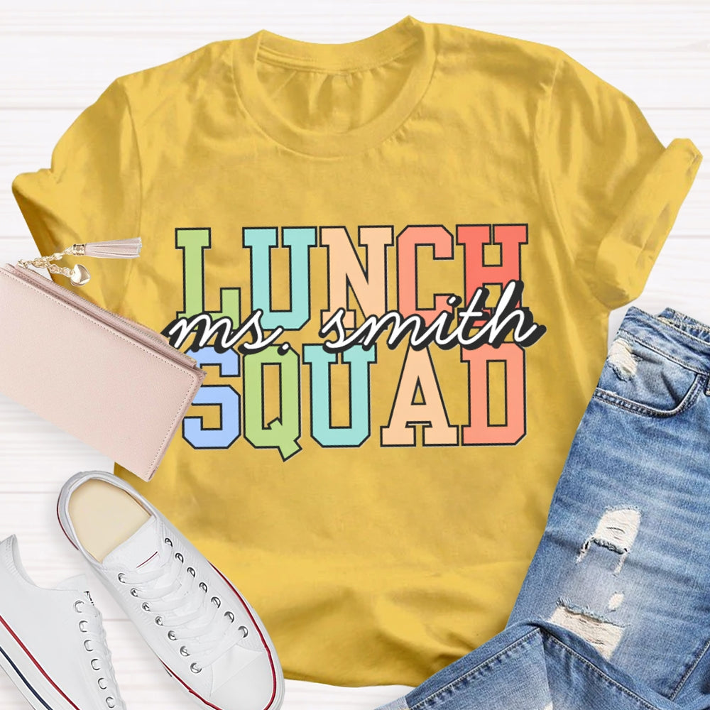 Personalized Lunch Lady Name Lunch Squad T-shirt