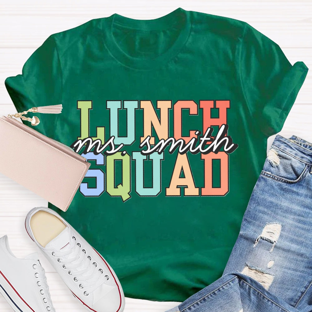 Personalized Lunch Lady Name Lunch Squad T-shirt