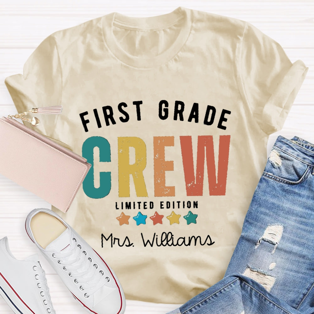 Personalized Name And Grade First Grade Crew Limited Edition T-shirt
