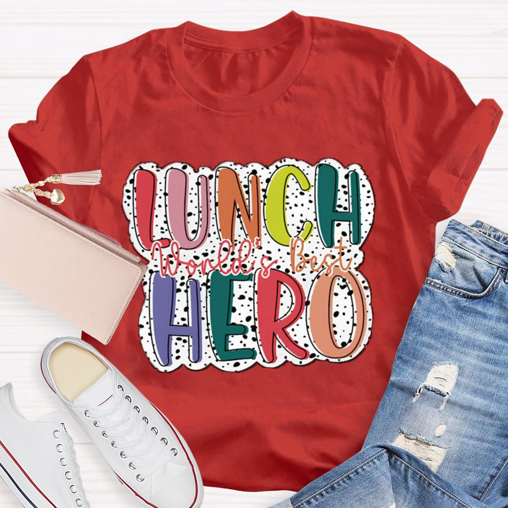 World'S Best Lunch Hero Polka Dot Print T-shirt