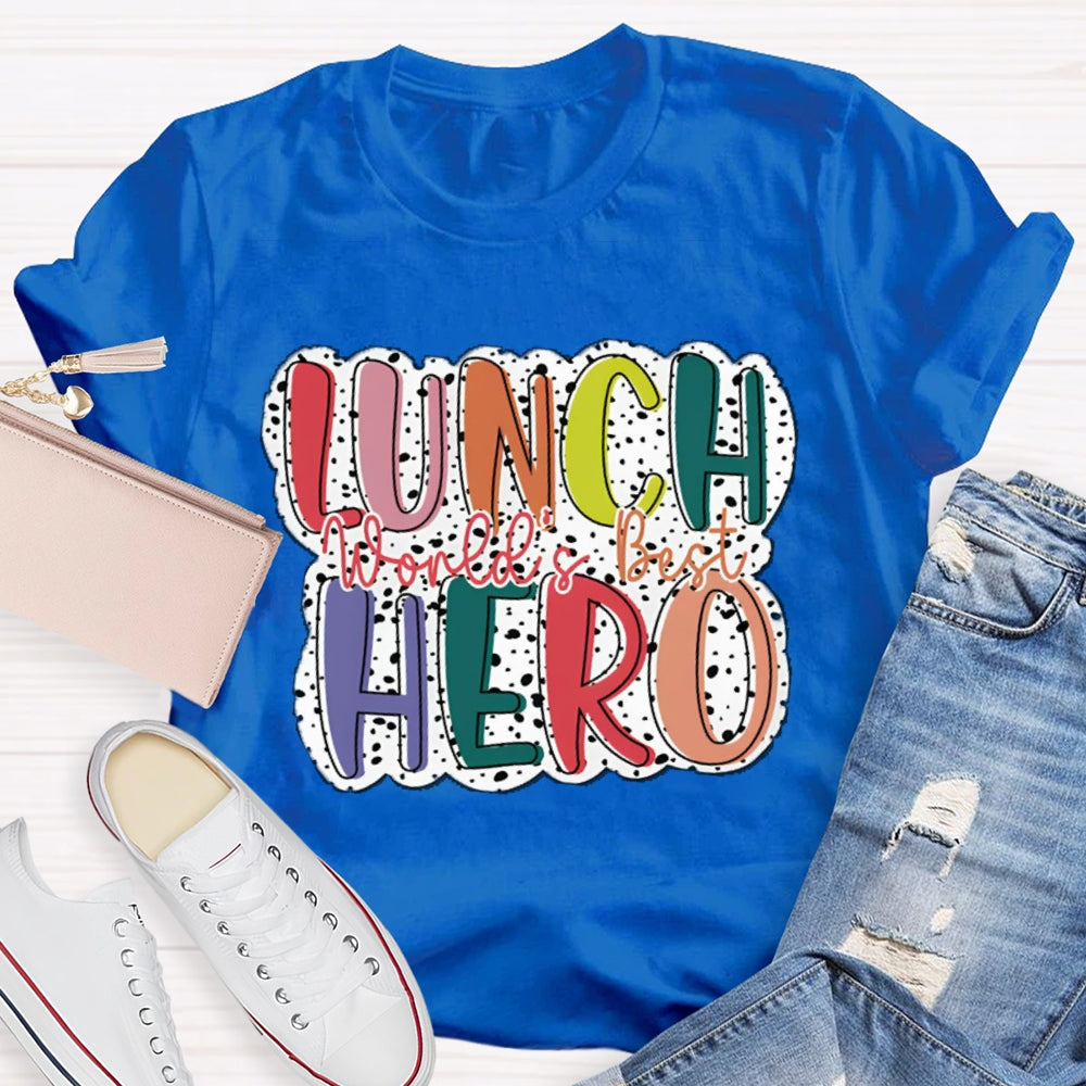 World'S Best Lunch Hero Polka Dot Print T-shirt