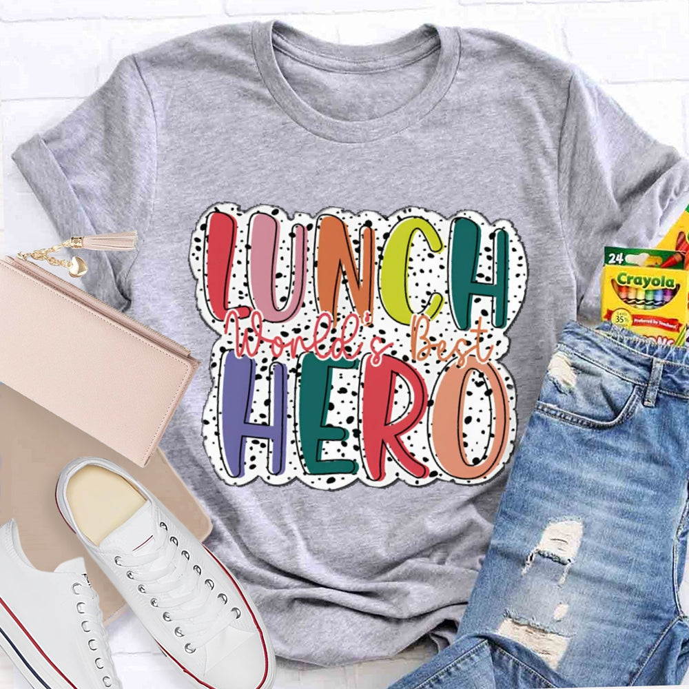 World'S Best Lunch Hero Polka Dot Print T-shirt