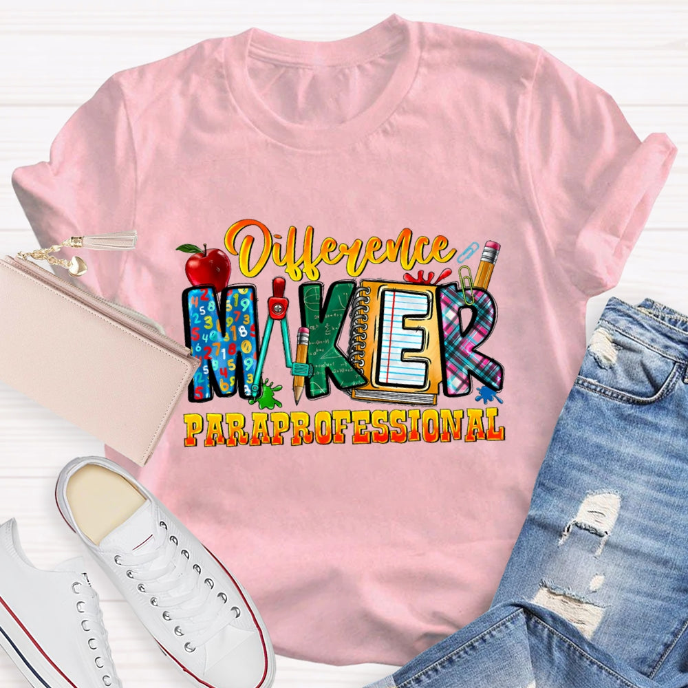 Difference Maker Paraprofessional T-shirt