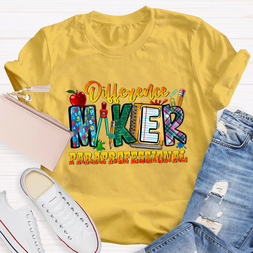 Difference Maker Paraprofessional T-shirt