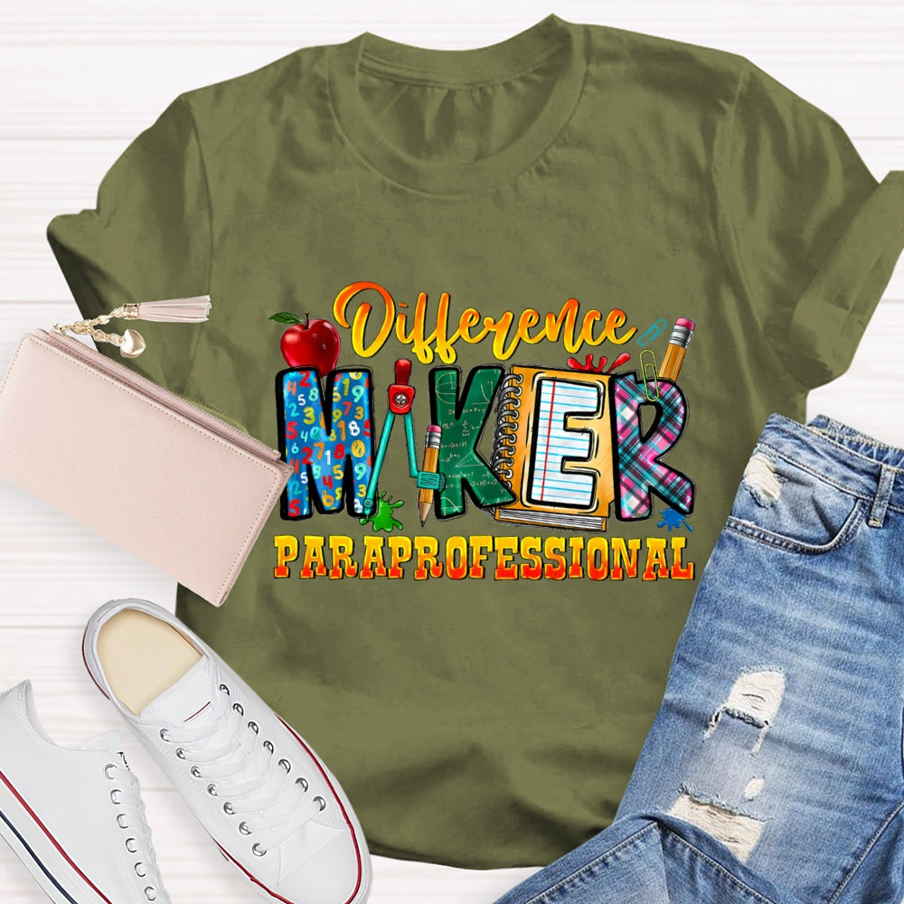 Difference Maker Paraprofessional T-shirt