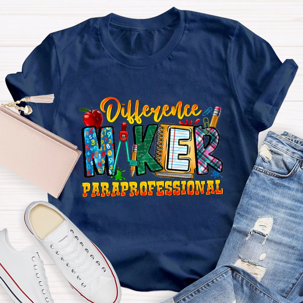 Difference Maker Paraprofessional T-shirt