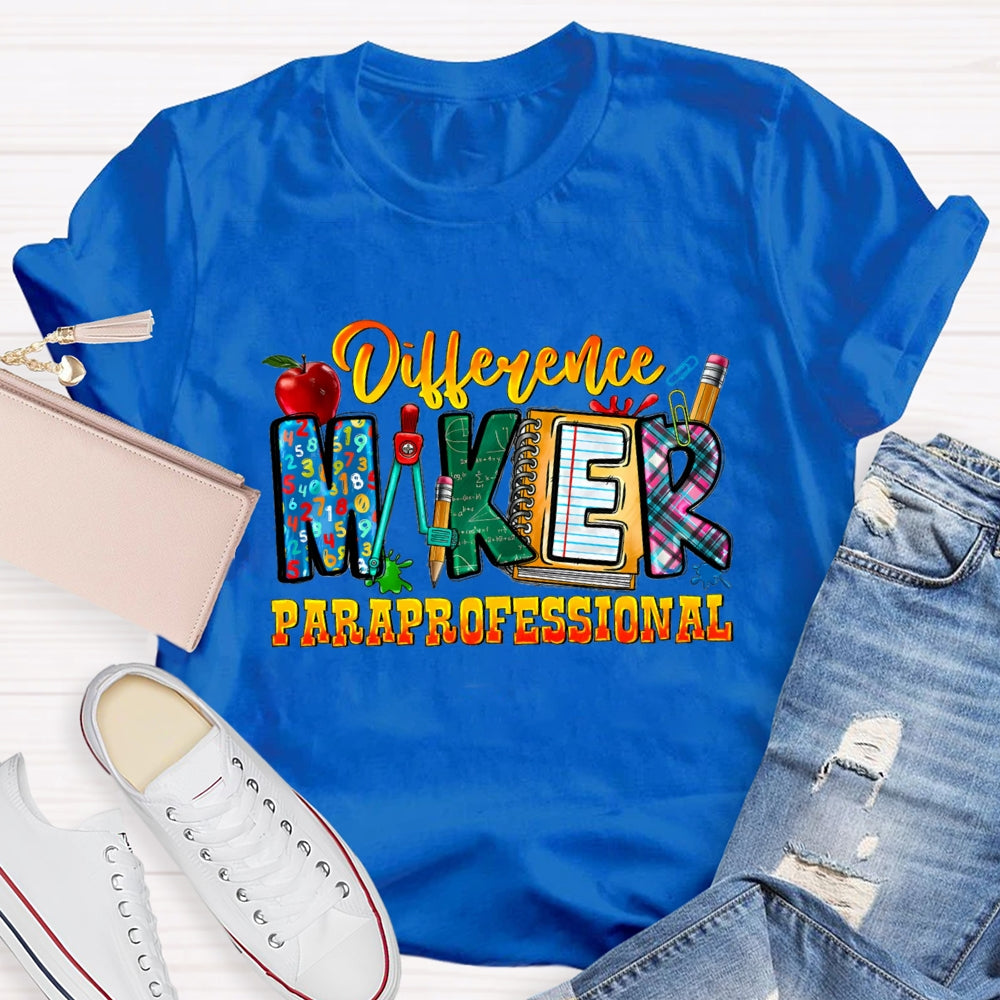 Difference Maker Paraprofessional T-shirt