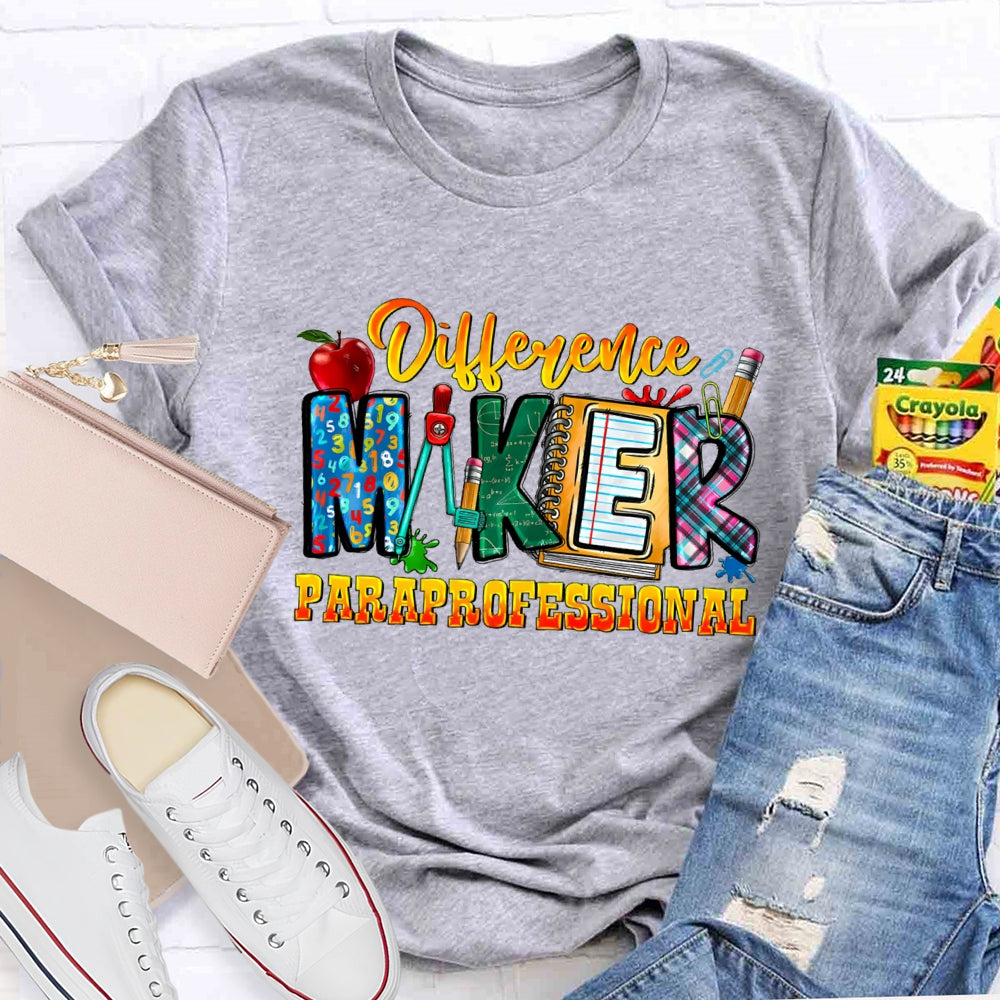 Difference Maker Paraprofessional T-shirt