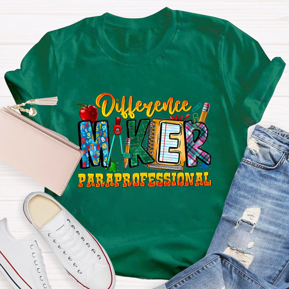 Difference Maker Paraprofessional T-shirt