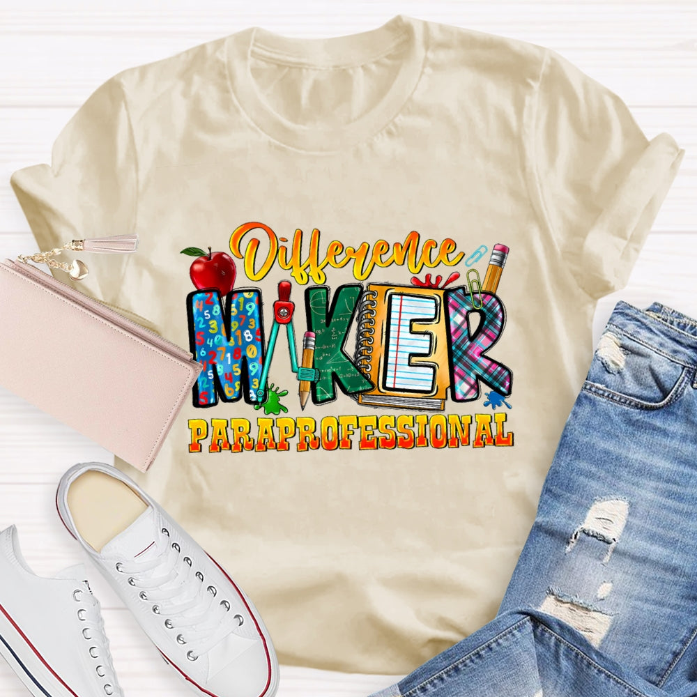 Difference Maker Paraprofessional T-shirt