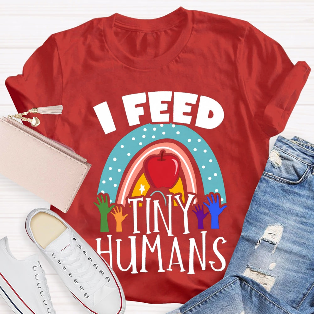 I Feed Tiny Humans Apple T-shirt