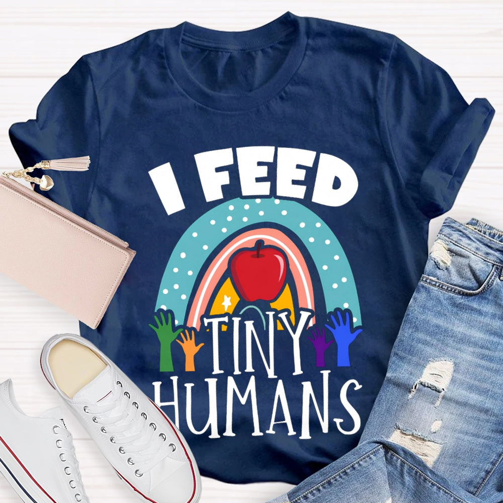 I Feed Tiny Humans Apple T-shirt
