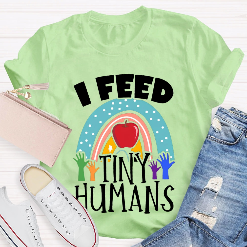 I Feed Tiny Humans Apple T-shirt