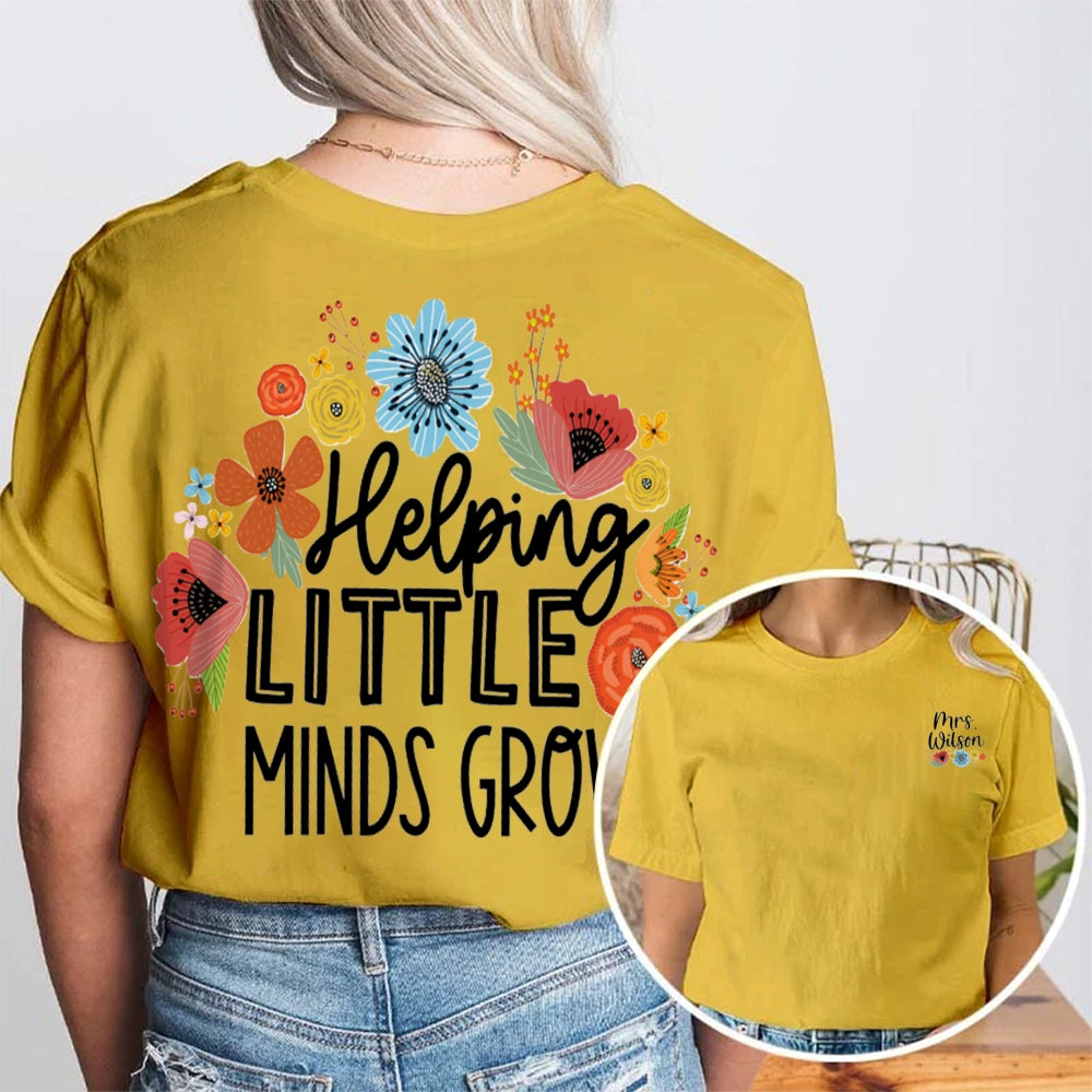 Personalized Name Helping Little Minds Grow Double Printed T-shirt