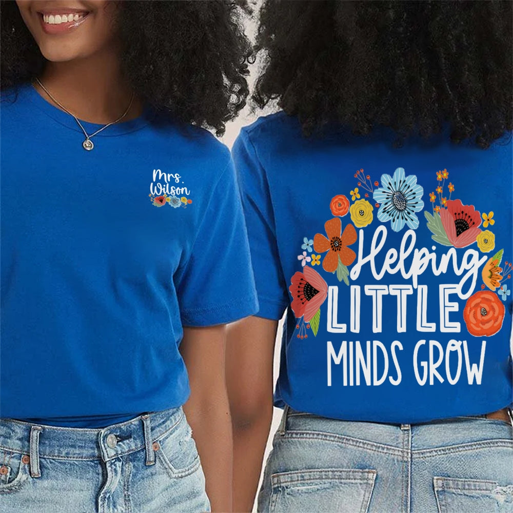 Personalized Name Helping Little Minds Grow Double Printed T-shirt