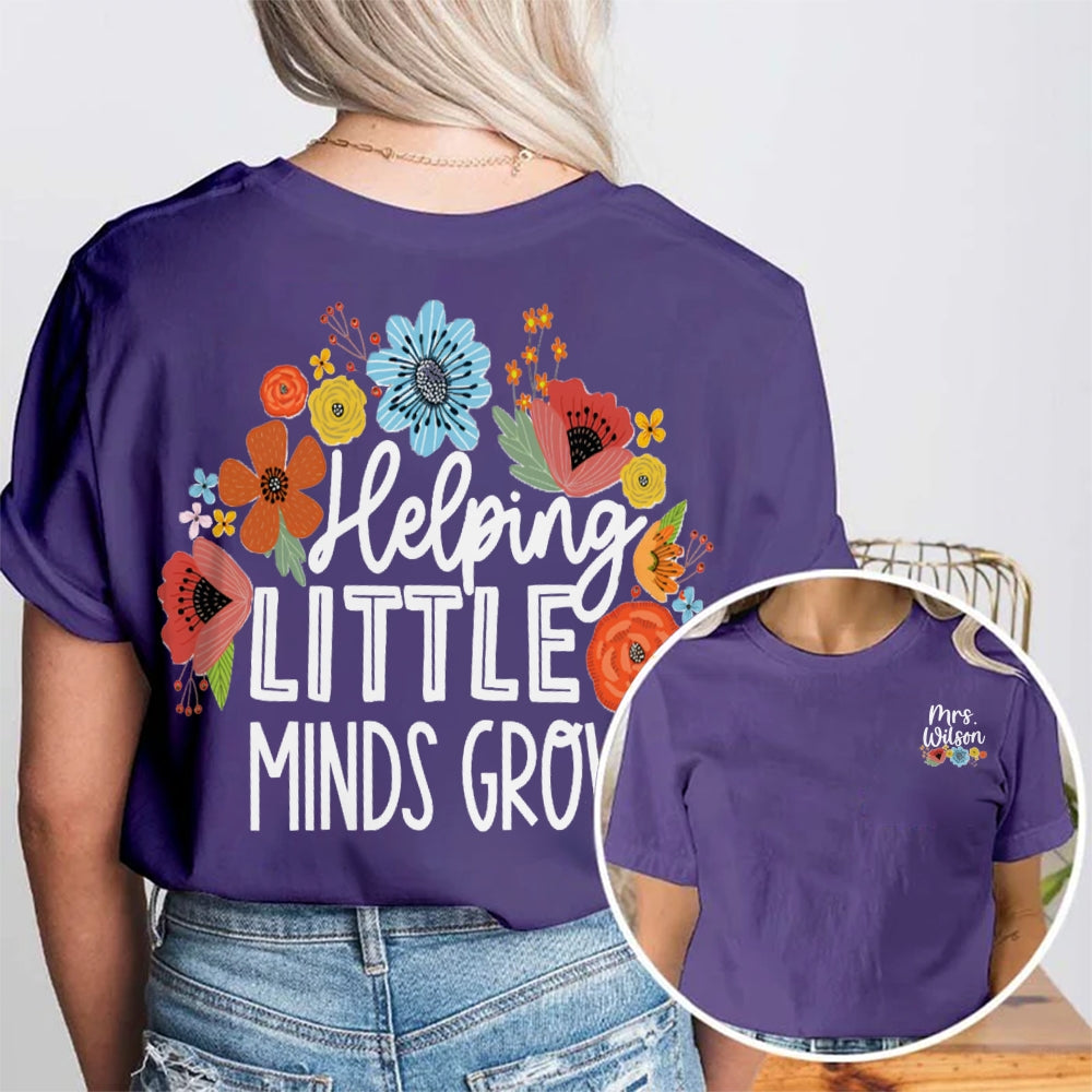 Personalized Name Helping Little Minds Grow Double Printed T-shirt