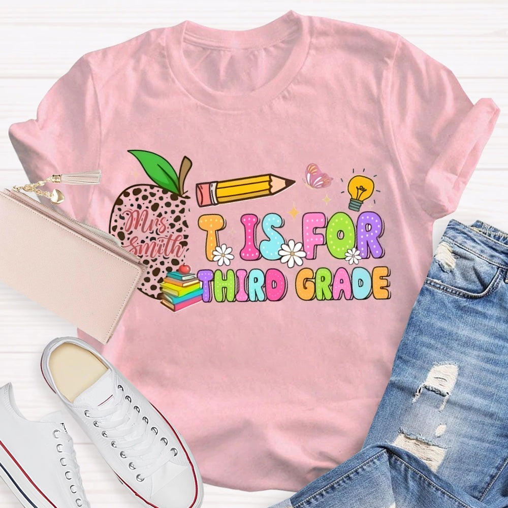 Personalized Name And Grade I Is For Third Grade Half An Apple T-shirt