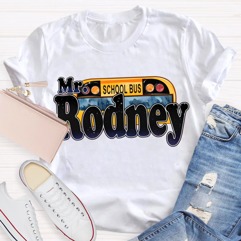Personalized School Bus Driver Name T-shirt