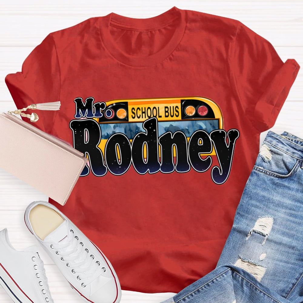 Personalized School Bus Driver Name T-shirt