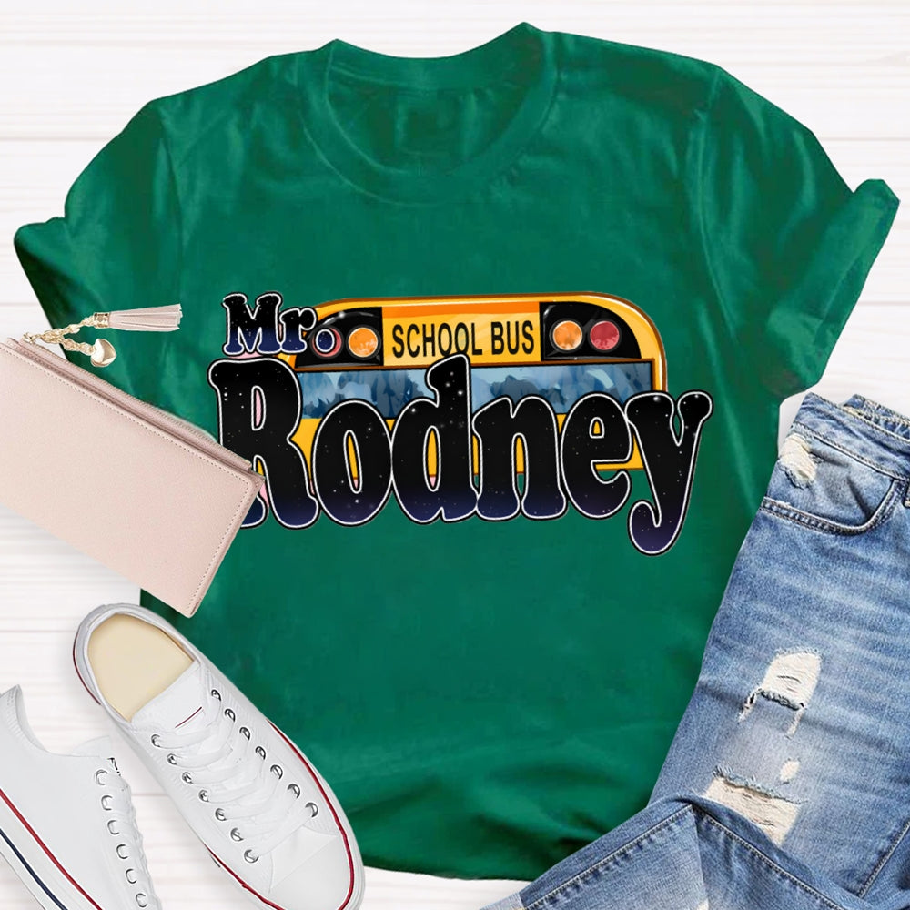 Personalized School Bus Driver Name T-shirt
