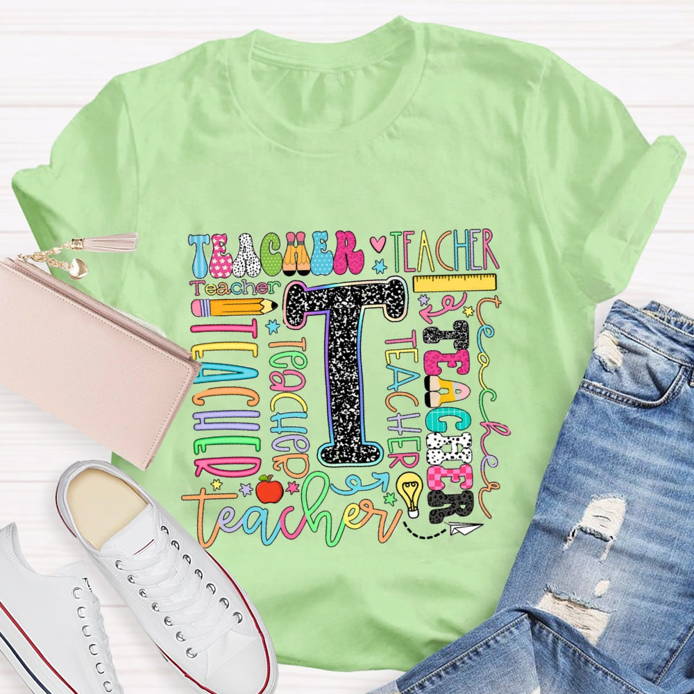 Teacher Of Various Fonts T-Shirt