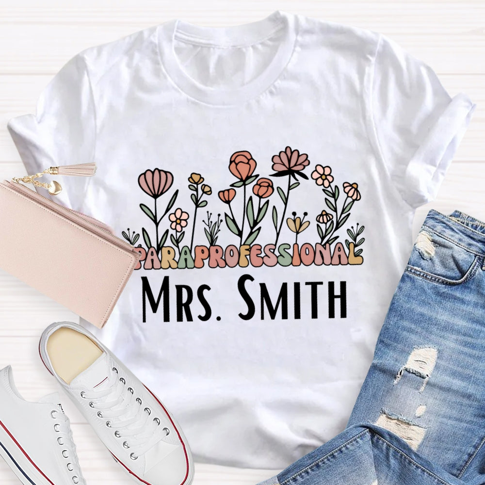 Personalized Name Paraprofessional Teacher Floral Printed T-shirt