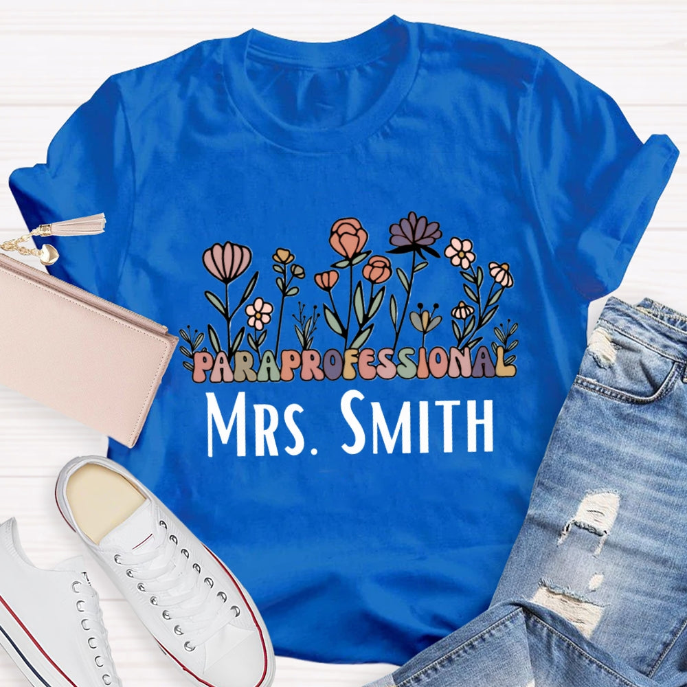 Personalized Name Paraprofessional Teacher Floral Printed T-shirt