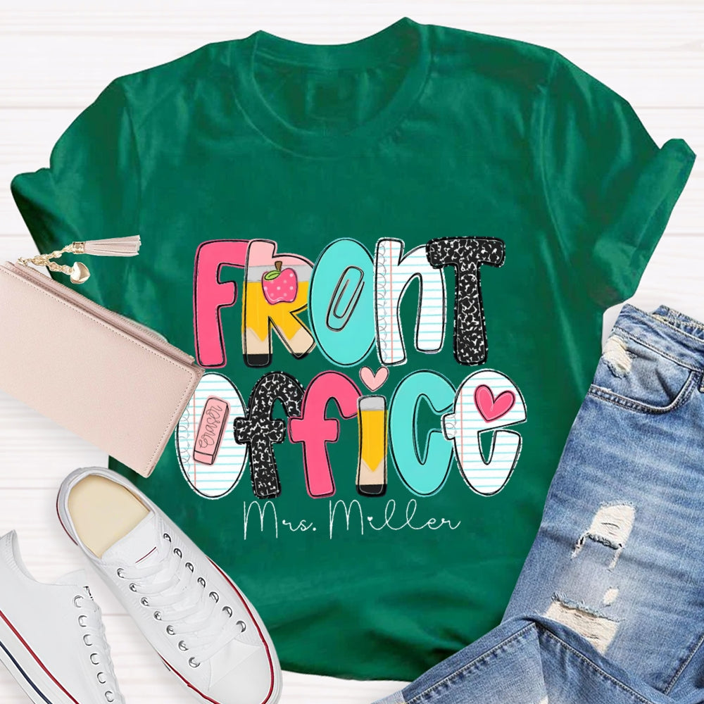 Personalized Name Front Office  Pink Heart Teacher T-shirt