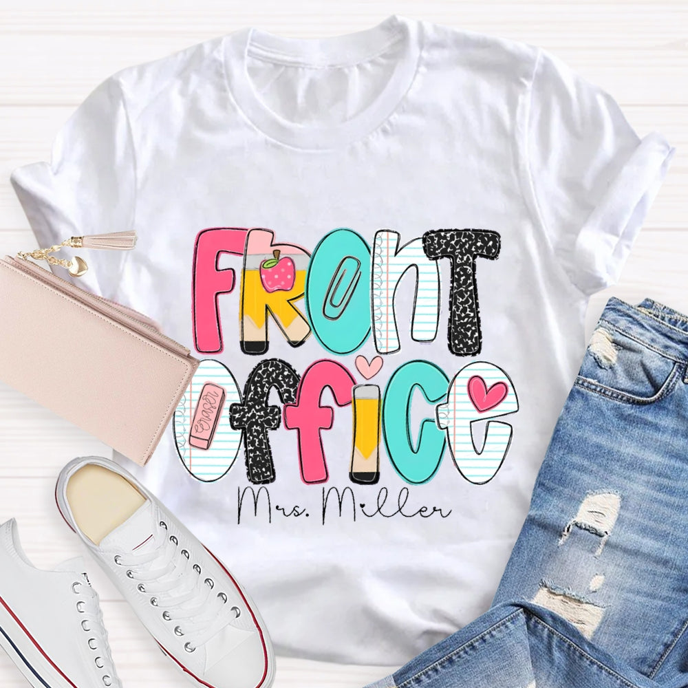 Personalized Name Front Office  Pink Heart Teacher T-shirt