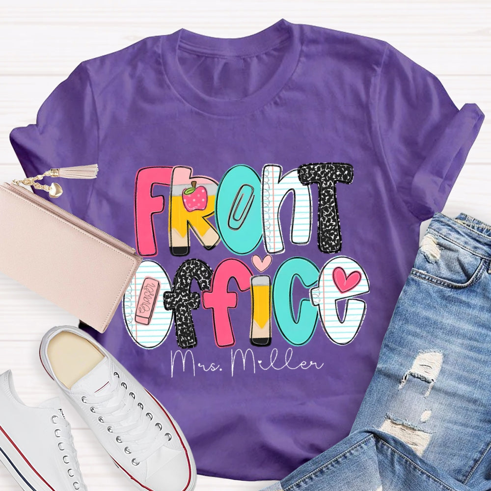 Personalized Name Front Office  Pink Heart Teacher T-shirt