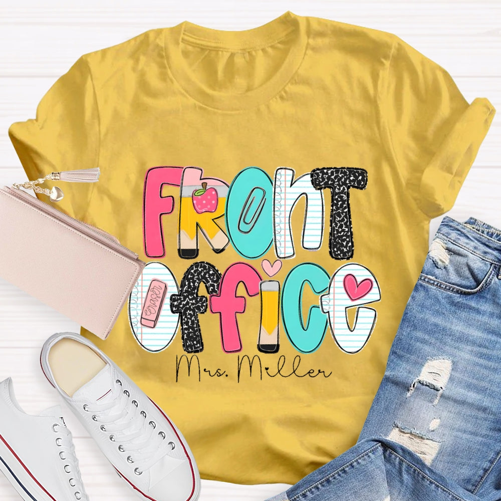 Personalized Name Front Office  Pink Heart Teacher T-shirt