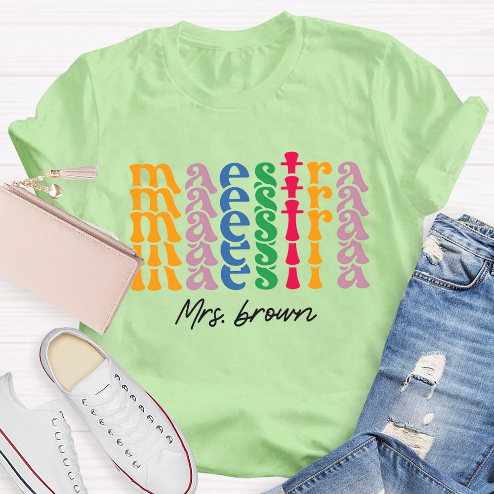 Personalized Name Maestra Bilingual Teacher T-shirt