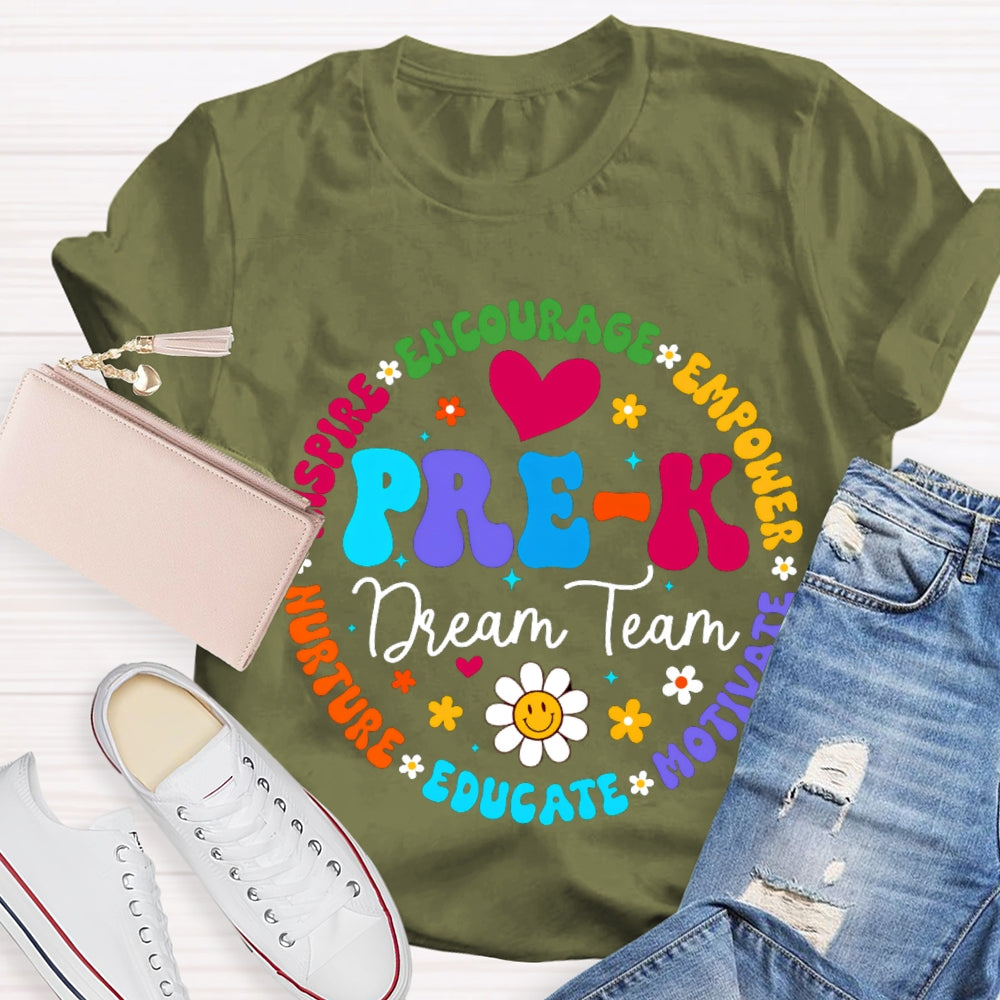 Personalized Grade Pre-K Dream Team Encourage Empower Educate Motivate Sunflowers And Heart T-shirt