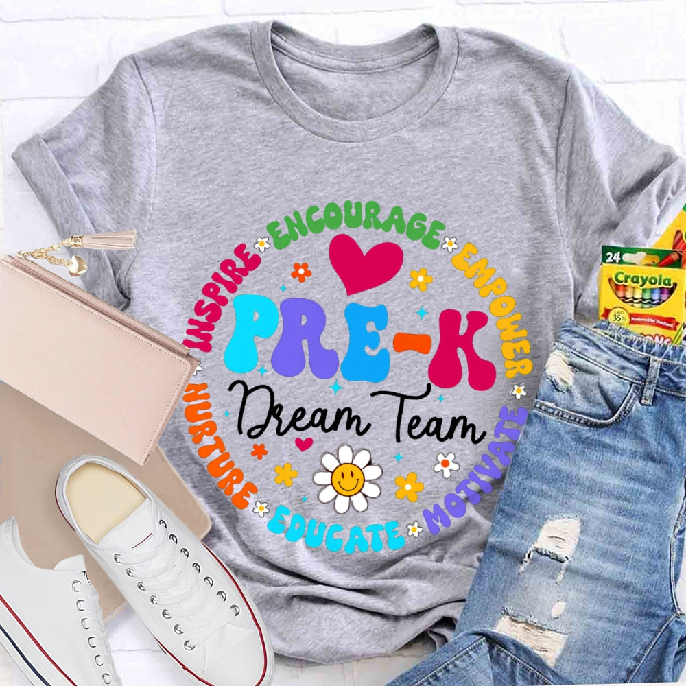 Personalized Grade Pre-K Dream Team Encourage Empower Educate Motivate Sunflowers And Heart T-shirt