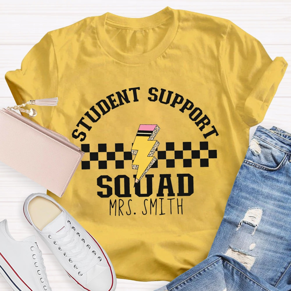 Personalized Name Student Support Squad T-shirt