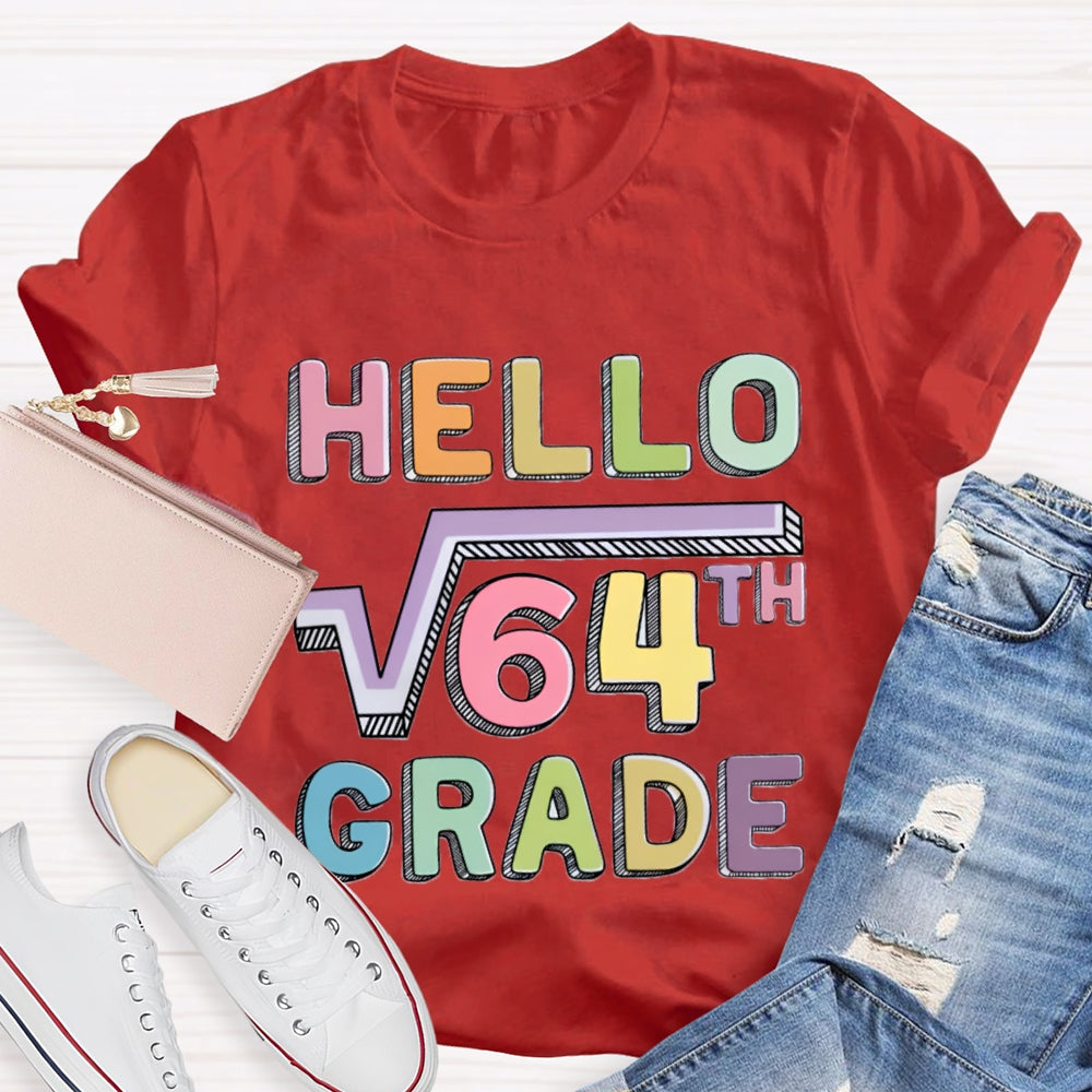 Personalized Grade Say Hello Math Teacher T-Shirt
