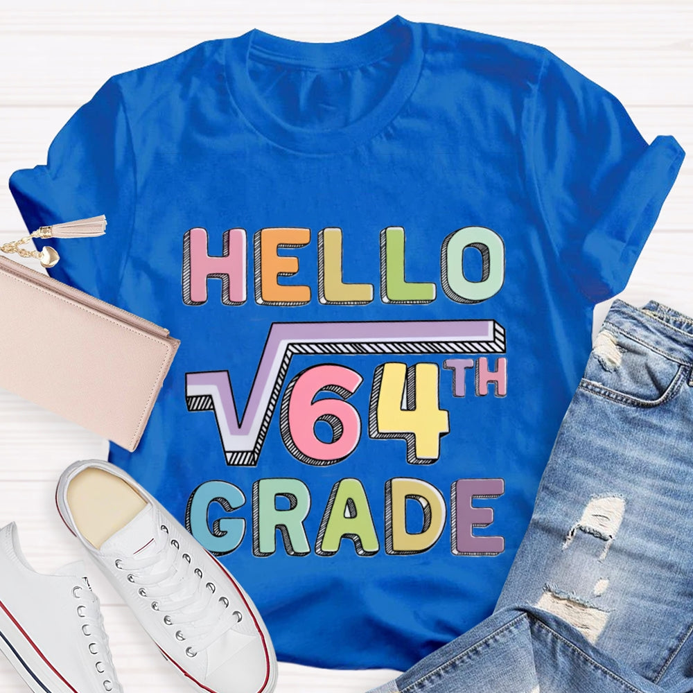 Personalized Grade Say Hello Math Teacher T-Shirt