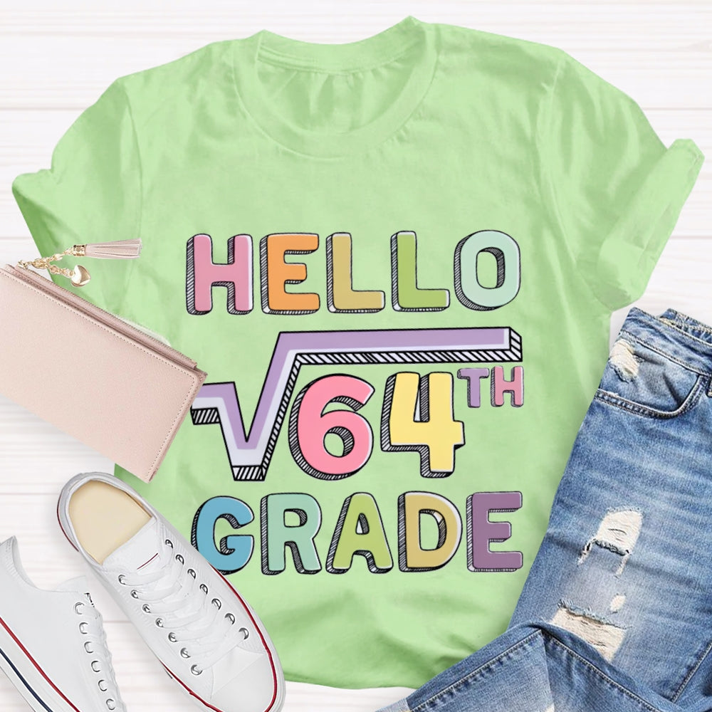 Personalized Grade Say Hello Math Teacher T-Shirt