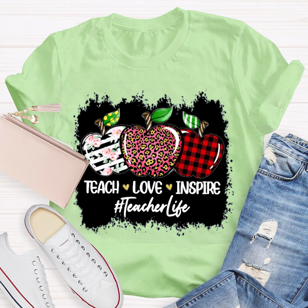 Teach Love Inspire Teacher Life Colored Apples T-shirt