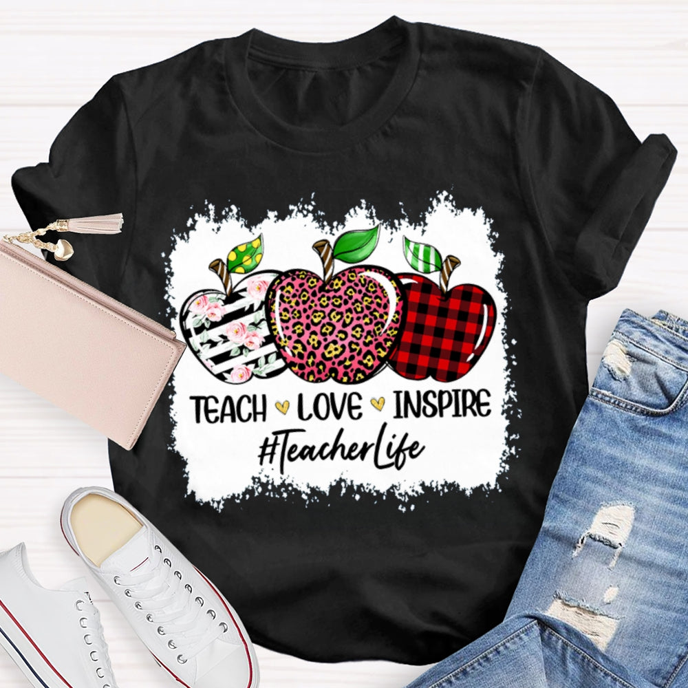 Teach Love Inspire Teacher Life Colored Apples T-shirt