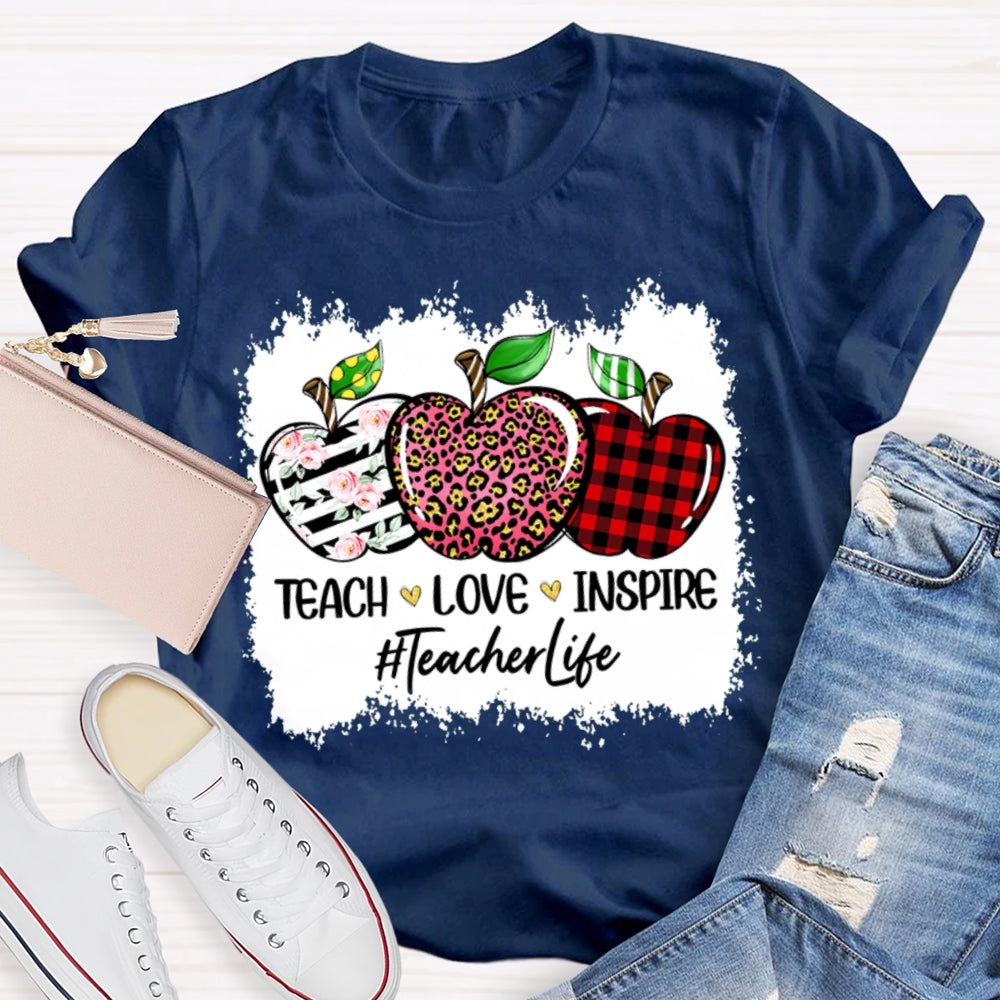 Teach Love Inspire Teacher Life Colored Apples T-shirt